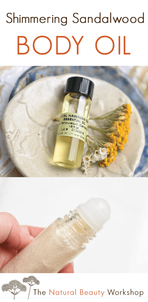 How to make Shimmering Sandalwood Body Oil - an earthy scented moisturizer with shimmering mineral highlights