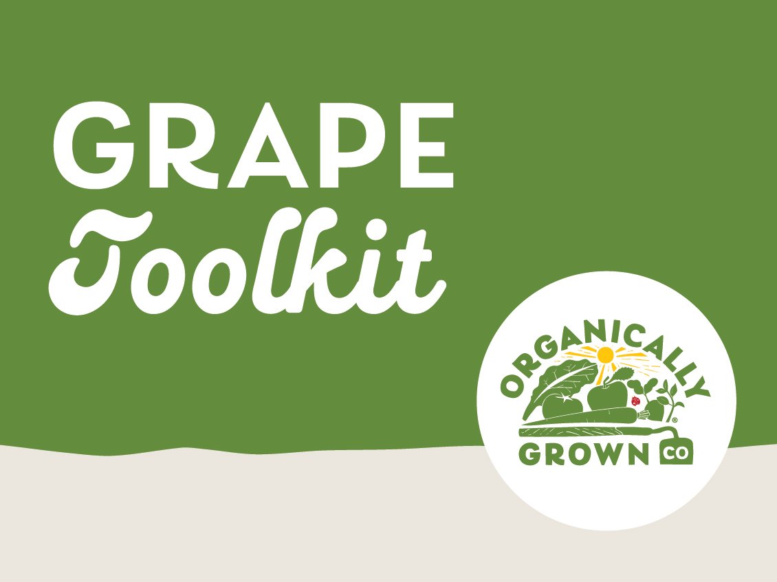 Grape Toolkit — Organically Grown Company